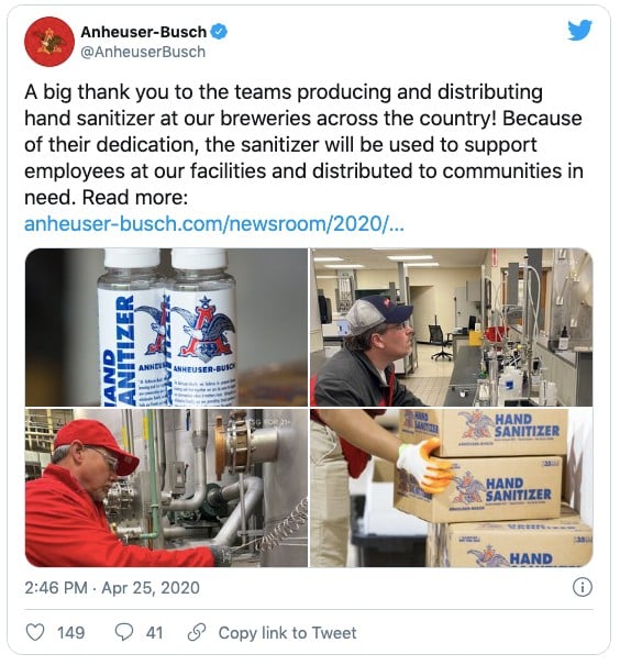Twitter post Anheuser Busch thanks to the teams producing and distributing hand sanitizer
