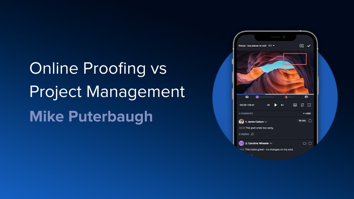 Online Proofing vs Project Management thumbnail