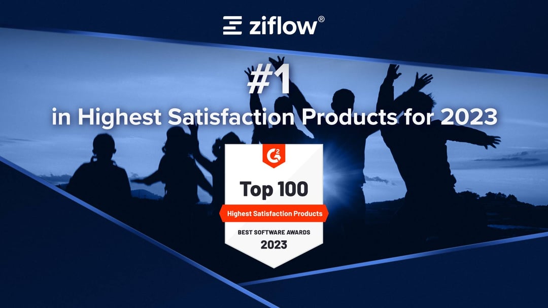 Ziflow named #1 in Highest Satisfaction Products in G2's Best Software Awards for 2023