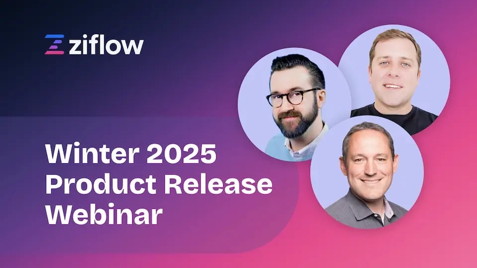 Ziflows Winter 2025 Product Release Webinar thumbnail-1