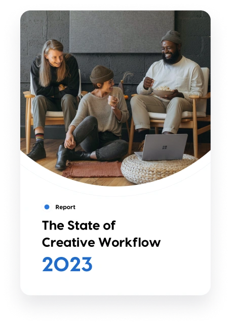 The State of Creative Workflow 2023 report - Business poeple brainstorming on idea-1